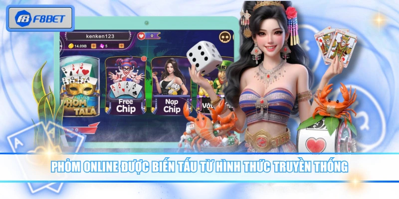 Phỏm Online - Tựa Game Giải Trí Hay Với Thưởng Cực Khủng 2 Phỏm online được biến tấu từ hình thức truyền thống